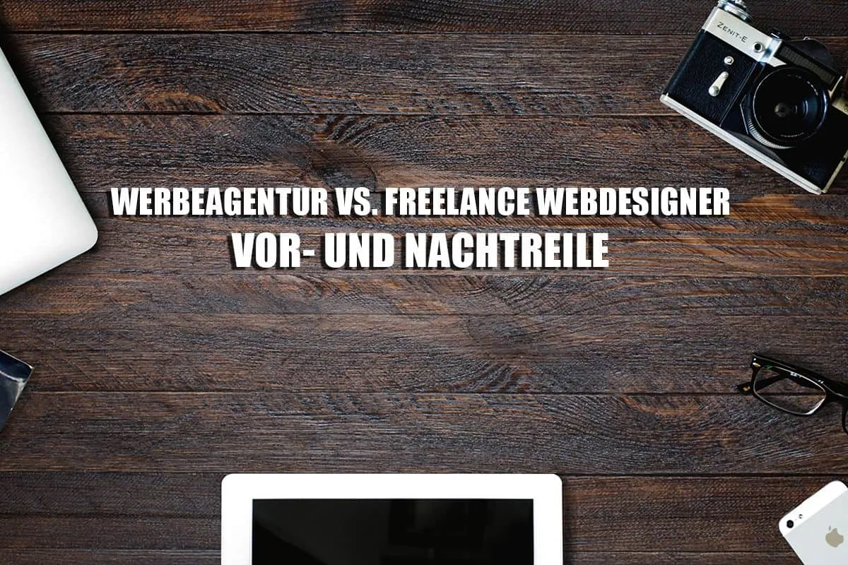 Werbeagentur oder Freelancer? Der ehrliche Vergleich 2026